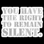 right to remain silent